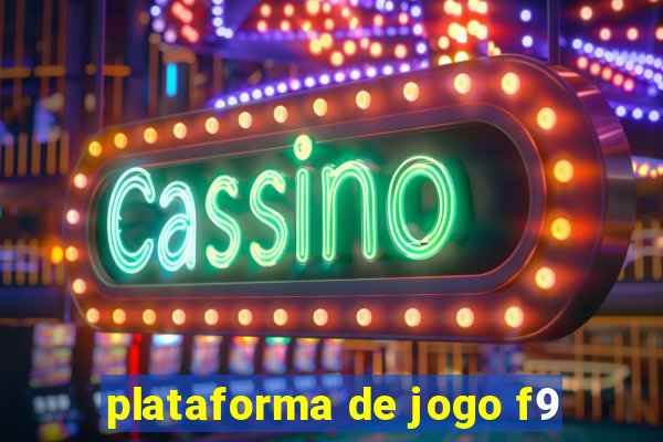 plataforma de jogo f9